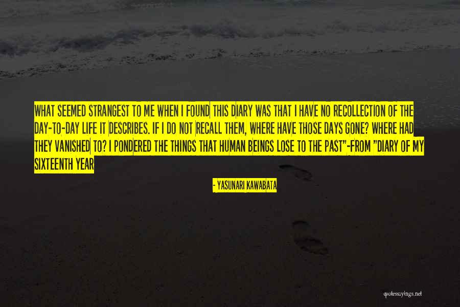 Describes Me Quotes By Yasunari Kawabata Describes Me Quotes By Yasunari Kawabata