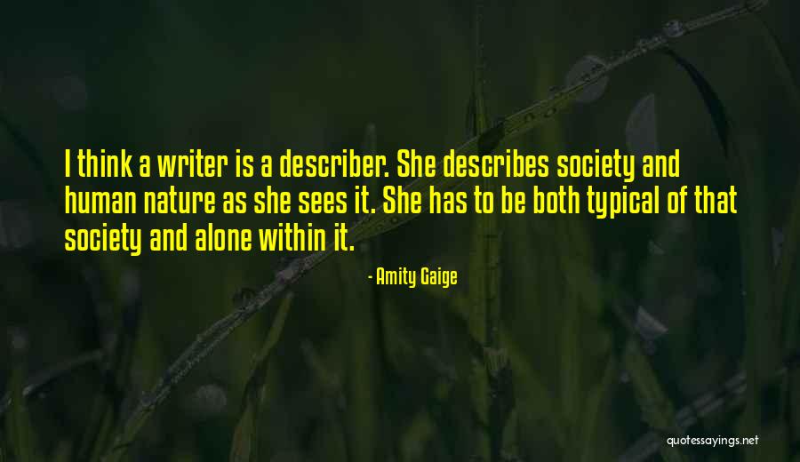 Describes Quotes By Amity Gaige Describes Quotes By Amity Gaige