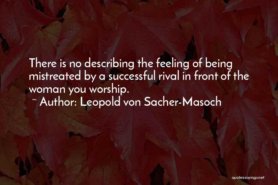 Describing A Woman Quotes By Leopold Von Sacher-Masoch
