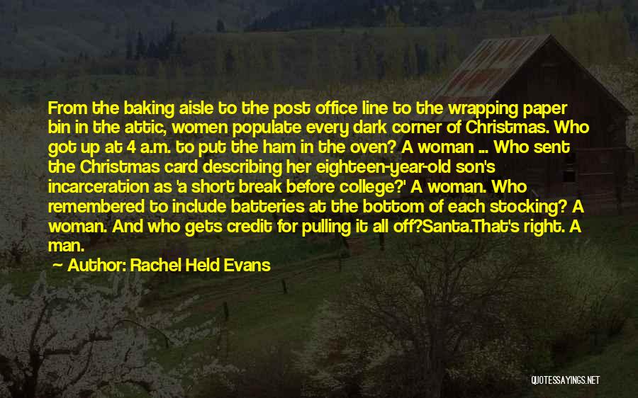 Describing A Woman Quotes By Rachel Held Evans