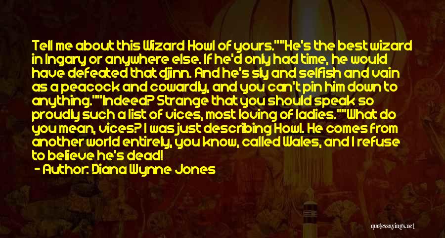 Describing Him Quotes By Diana Wynne Jones