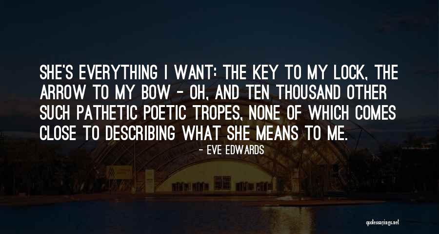 Describing Me Quotes By Eve Edwards Describing Me Quotes By Eve Edwards