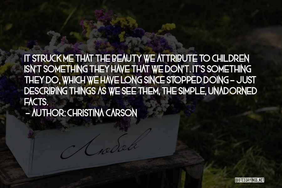 Describing Quotes By Christina Carson