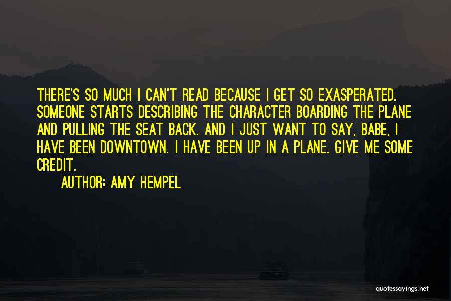 Describing Someone Quotes By Amy Hempel