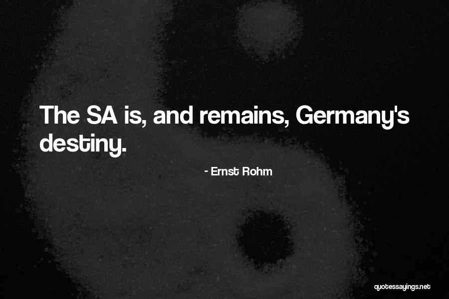 Descrierea Primaverii Quotes By Ernst Rohm Descrierea Primaverii Quotes By Ernst Rohm