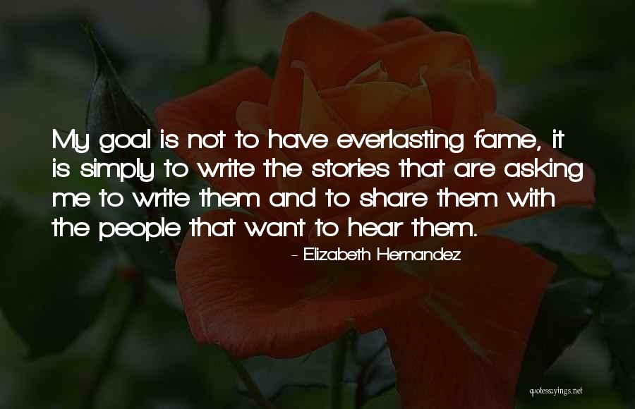 Descries Quotes By Elizabeth Hernandez Descries Quotes By Elizabeth Hernandez