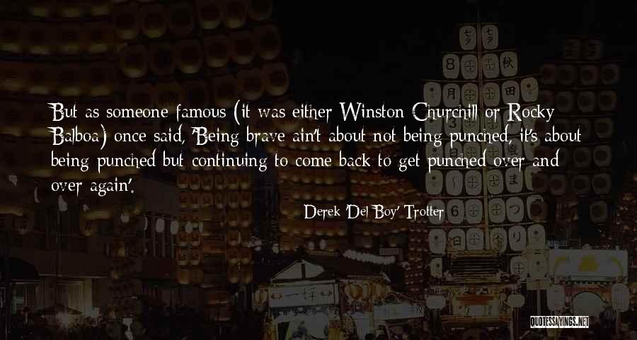 Descripcion Fisica Quotes By Derek 'Del Boy' Trotter Descripcion Fisica Quotes By Derek 'Del Boy' Trotter
