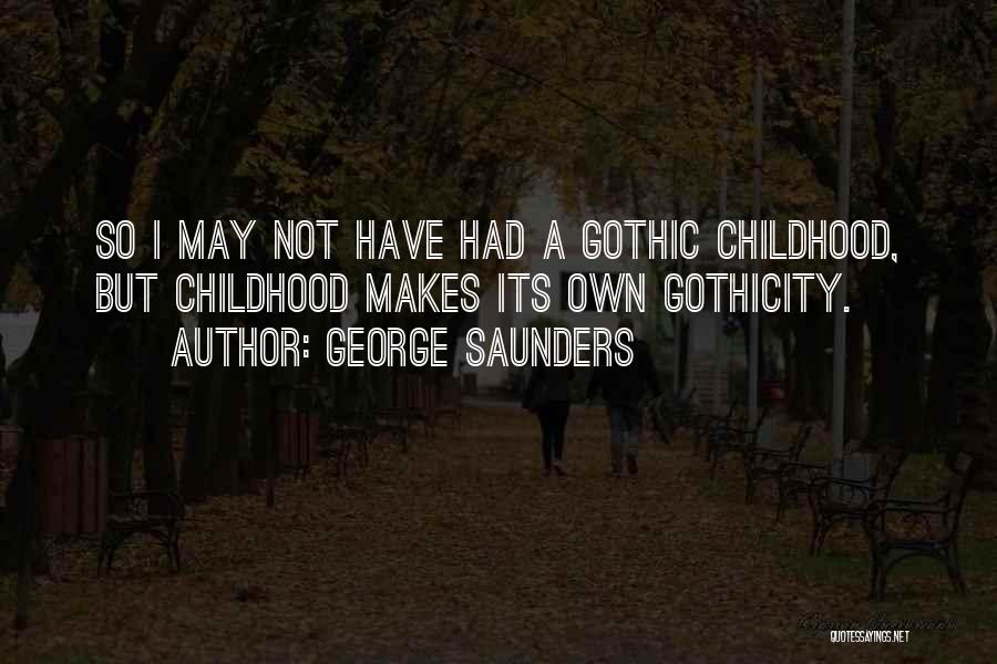 Descripciones De Personalidad Quotes By George Saunders