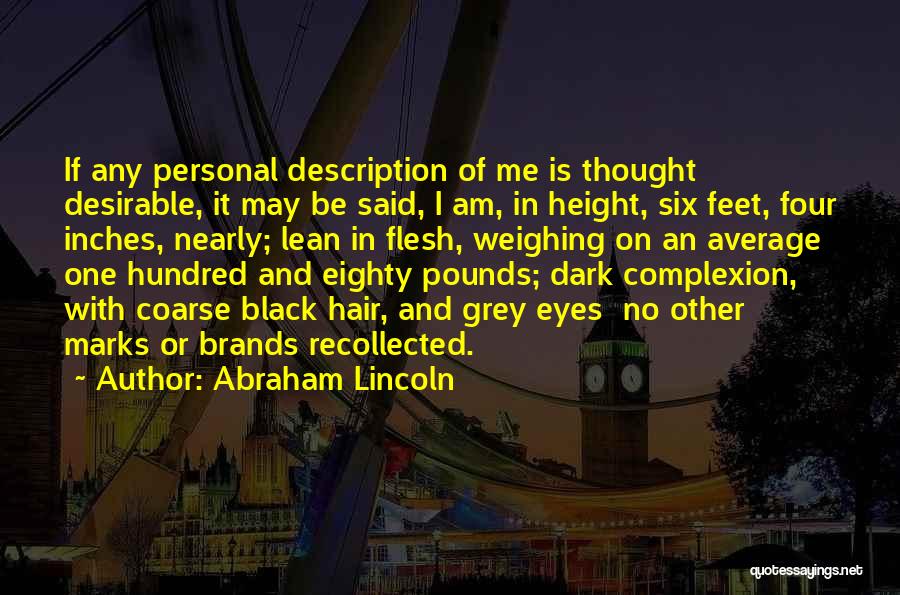 Description Quotes By Abraham Lincoln