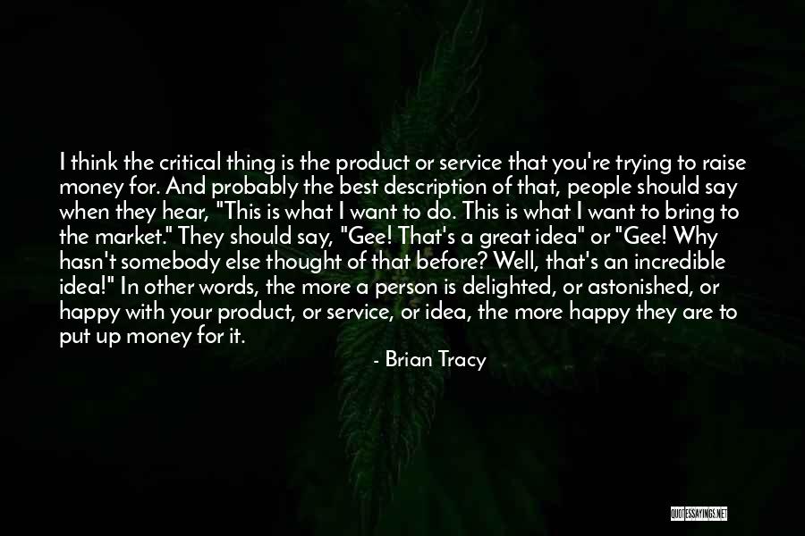 Description Quotes By Brian Tracy