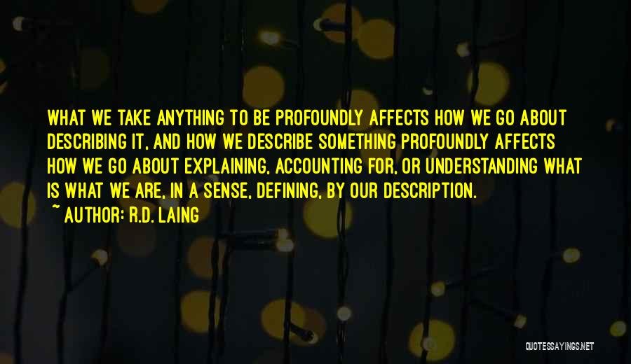 Description Quotes By R.D. Laing