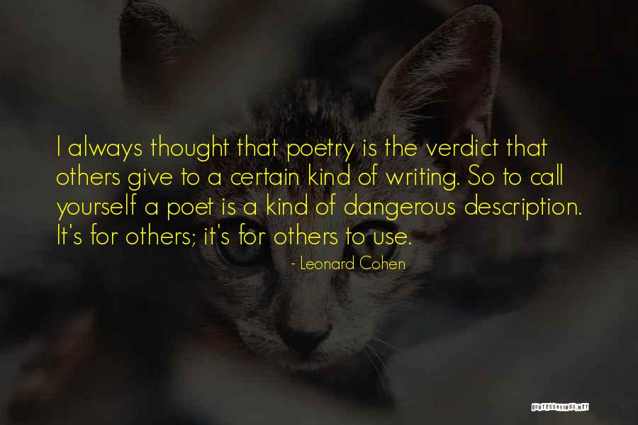 Description Yourself Quotes By Leonard Cohen Description Yourself Quotes By Leonard Cohen