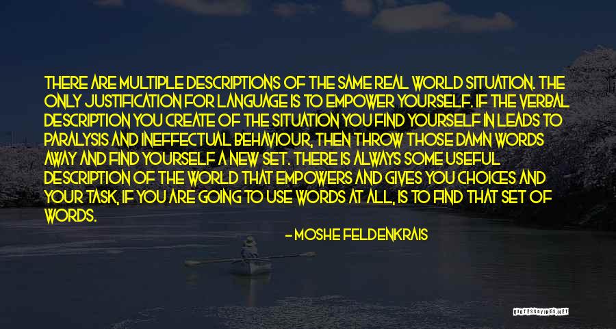 Description Yourself Quotes By Moshe Feldenkrais Description Yourself Quotes By Moshe Feldenkrais