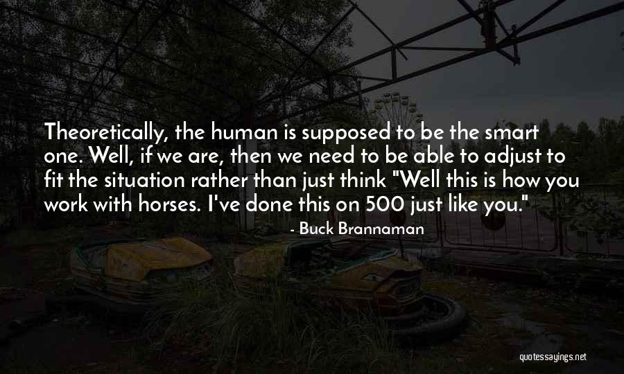 Descriptori Quotes By Buck Brannaman Descriptori Quotes By Buck Brannaman