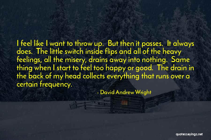 Descriptori Quotes By David Andrew Wright Descriptori Quotes By David Andrew Wright
