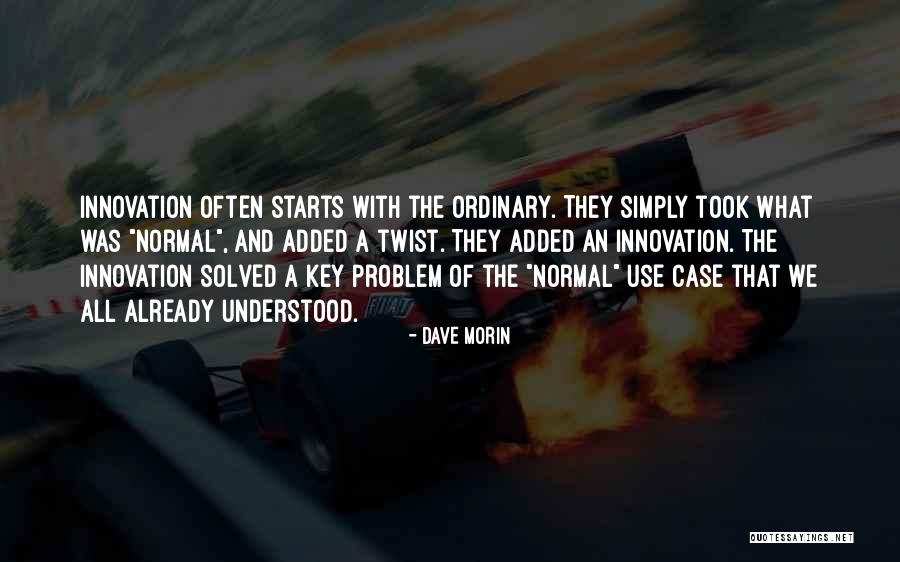 Descrision Quotes By Dave Morin Descrision Quotes By Dave Morin