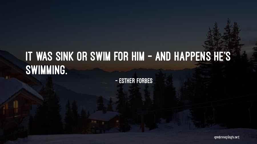 Descubierta Nave Quotes By Esther Forbes Descubierta Nave Quotes By Esther Forbes