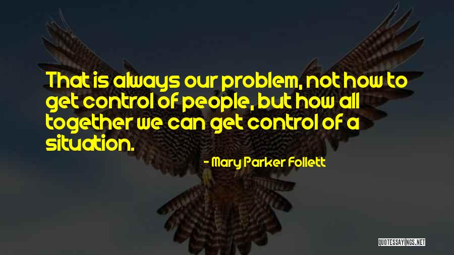 Descubrir La Imagen Quotes By Mary Parker Follett Descubrir La Imagen Quotes By Mary Parker Follett