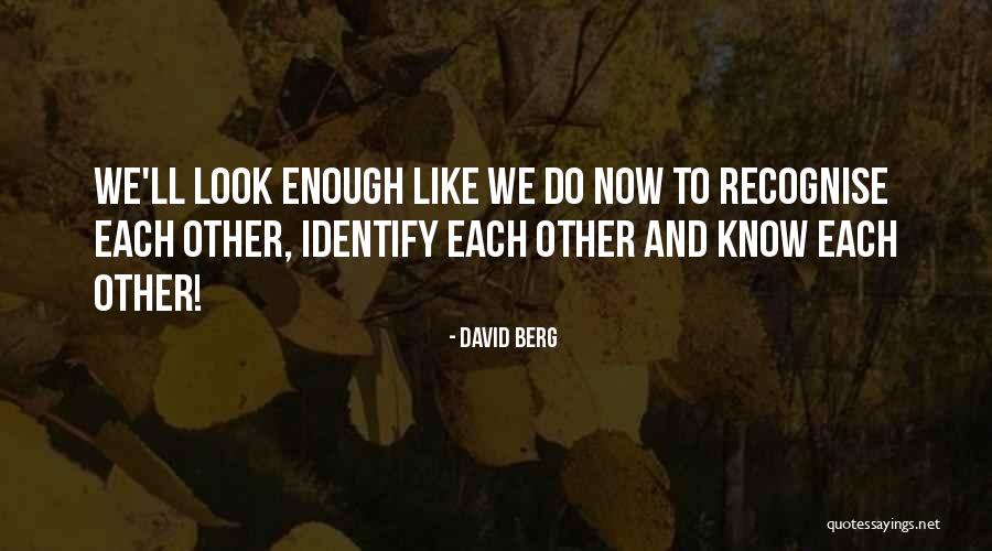 Descuidado Significado Quotes By David Berg Descuidado Significado Quotes By David Berg