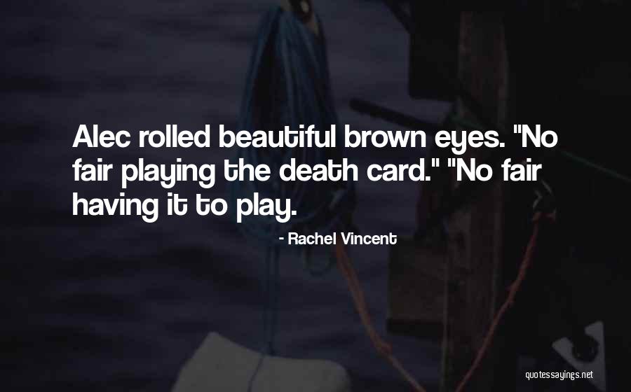 Descuidando In English Quotes By Rachel Vincent Descuidando In English Quotes By Rachel Vincent