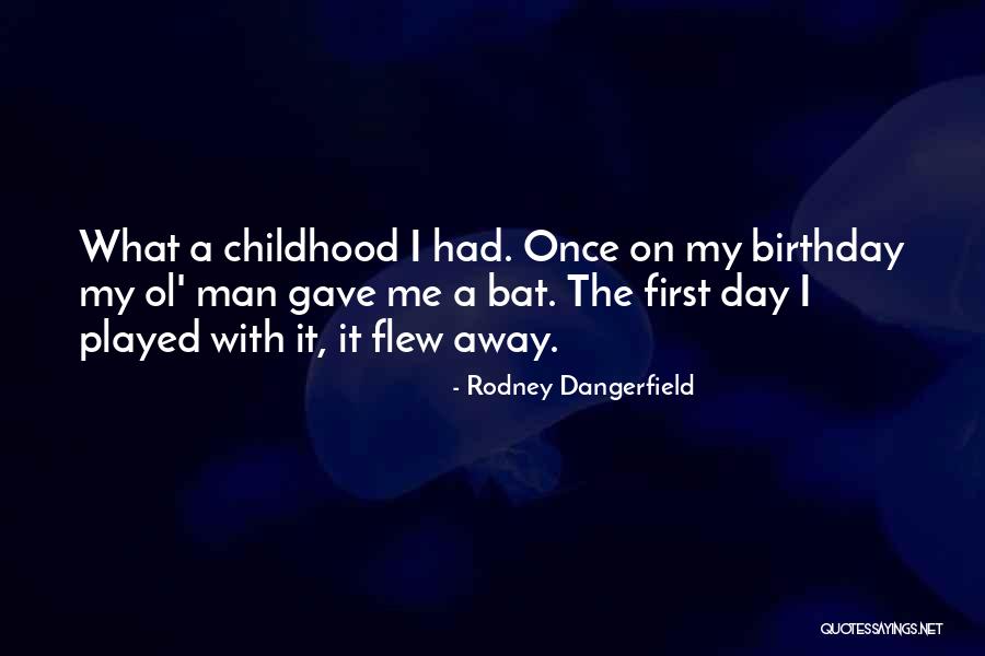 Descuidos Hot Quotes By Rodney Dangerfield Descuidos Hot Quotes By Rodney Dangerfield