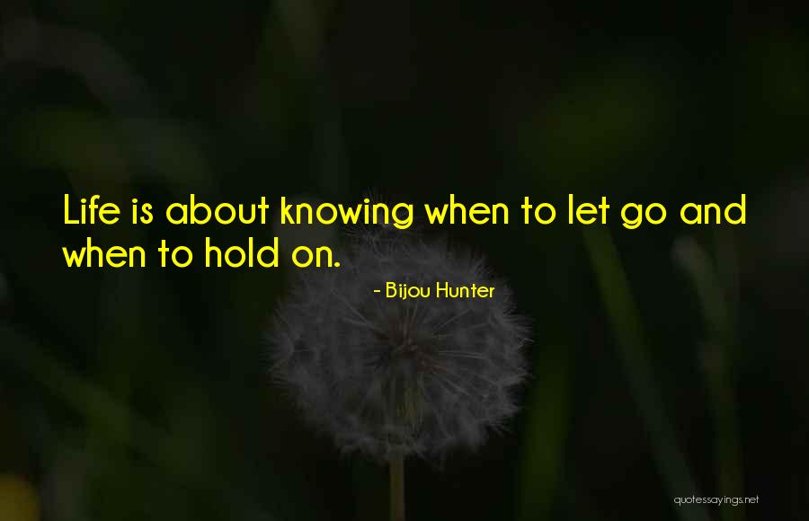Desdeesa Quotes By Bijou Hunter Desdeesa Quotes By Bijou Hunter