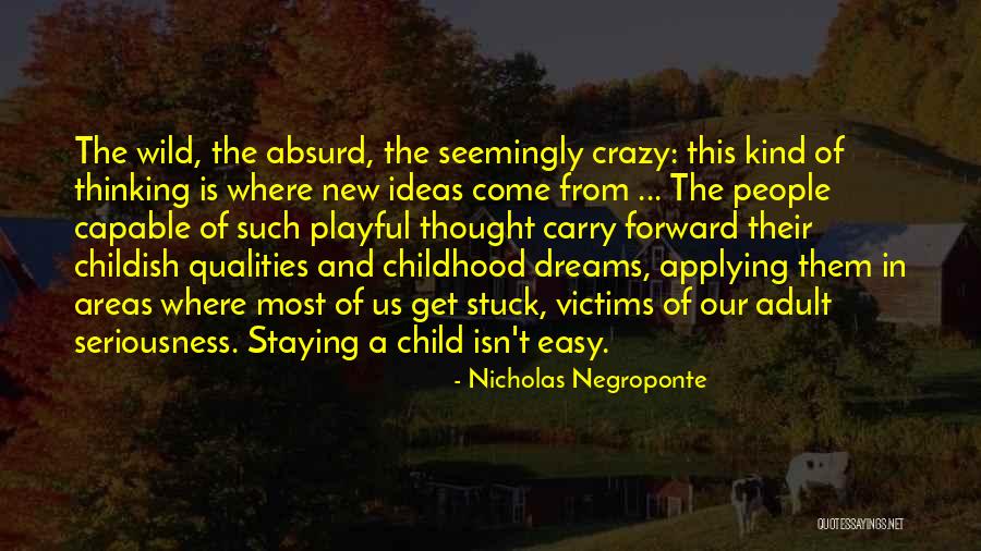 Desdichada En Quotes By Nicholas Negroponte Desdichada En Quotes By Nicholas Negroponte
