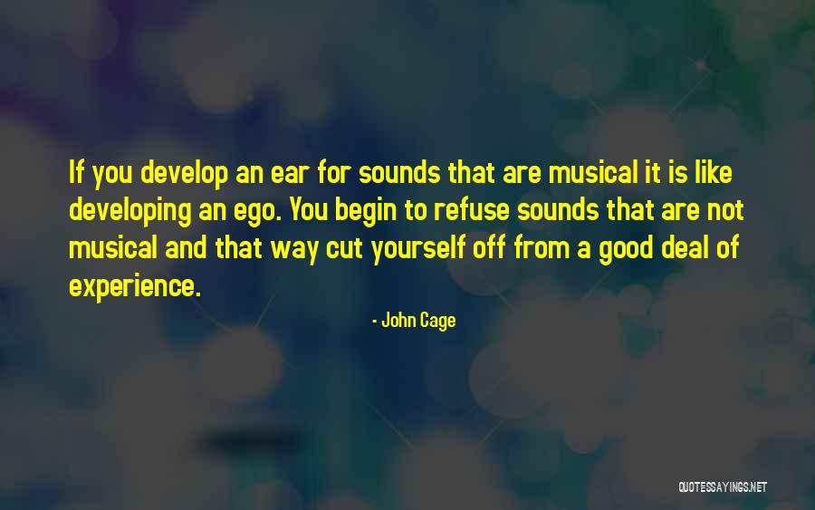 Desearle Buena Quotes By John Cage Desearle Buena Quotes By John Cage