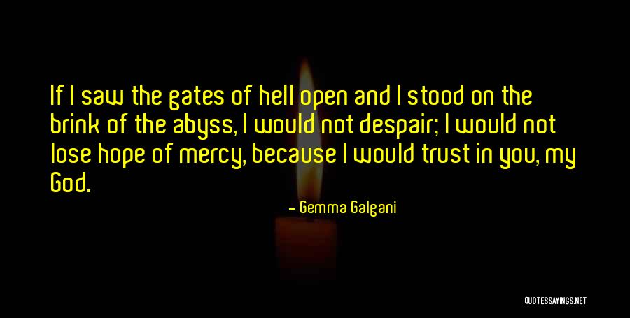 Desearles Quotes By Gemma Galgani Desearles Quotes By Gemma Galgani
