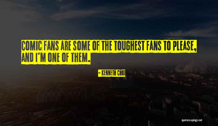 Desearles Quotes By Kenneth Choi Desearles Quotes By Kenneth Choi