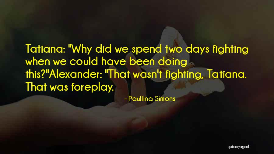 Deseas In Spanish Quotes By Paullina Simons Deseas In Spanish Quotes By Paullina Simons