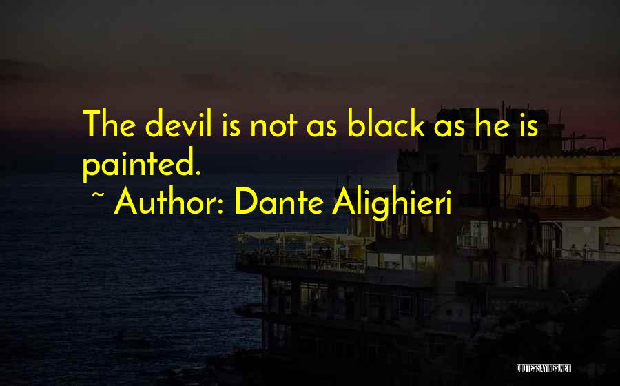 Desecrate In A Sentence Quotes By Dante Alighieri