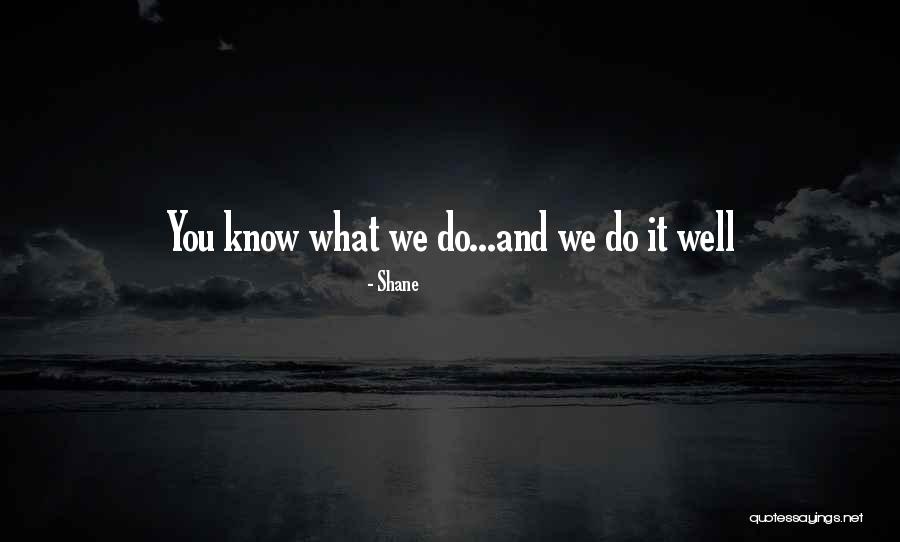 Desecrates Remains Quotes By Shane Desecrates Remains Quotes By Shane