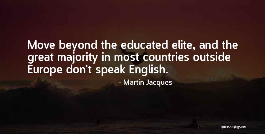 Desecrating The American Quotes By Martin Jacques Desecrating The American Quotes By Martin Jacques