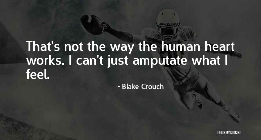 Desejowap Quotes By Blake Crouch Desejowap Quotes By Blake Crouch