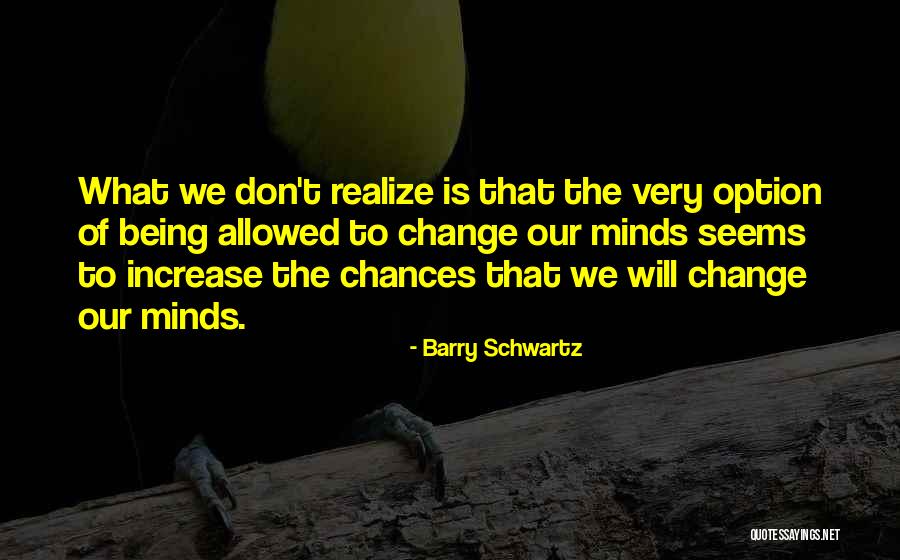 Deselle Volson Quotes By Barry Schwartz Deselle Volson Quotes By Barry Schwartz