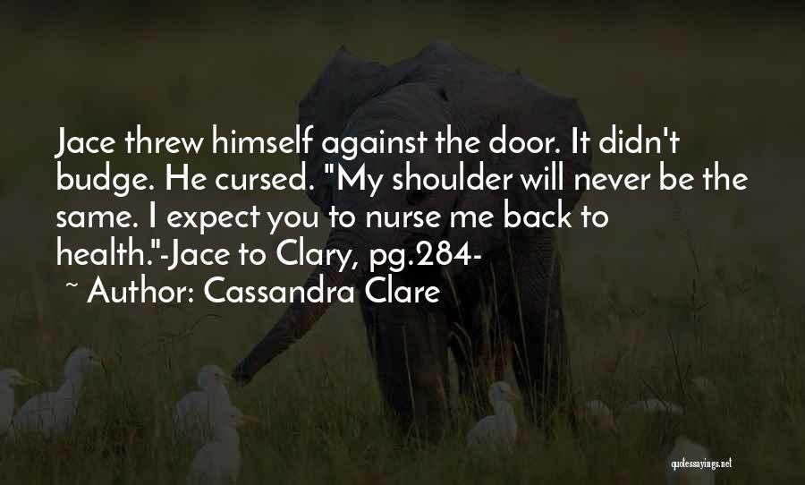 Desempleado Por Quotes By Cassandra Clare