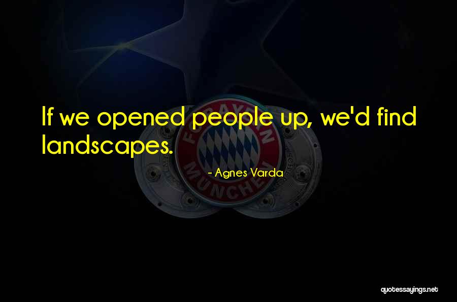 Desempleado Significado Quotes By Agnes Varda