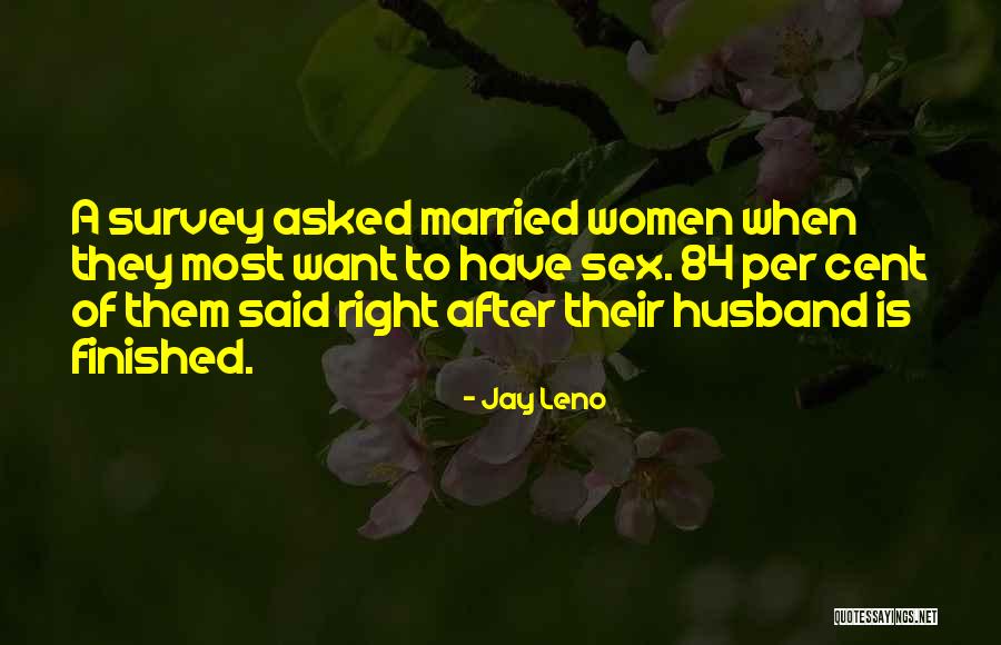 Desenamorarse Quotes By Jay Leno Desenamorarse Quotes By Jay Leno