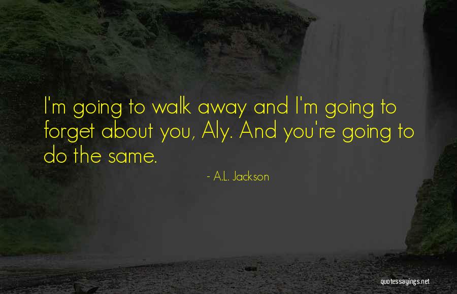 Desenex Quotes By A.L. Jackson Desenex Quotes By A.L. Jackson