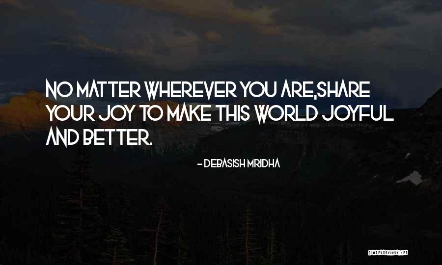 Desenfrenadas Temporada Quotes By Debasish Mridha Desenfrenadas Temporada Quotes By Debasish Mridha