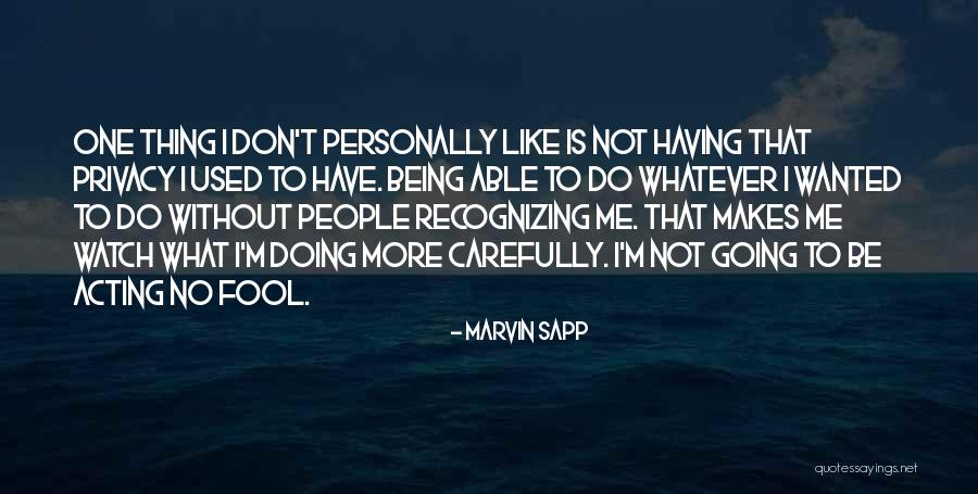 Desengano De Amor Quotes By Marvin Sapp Desengano De Amor Quotes By Marvin Sapp