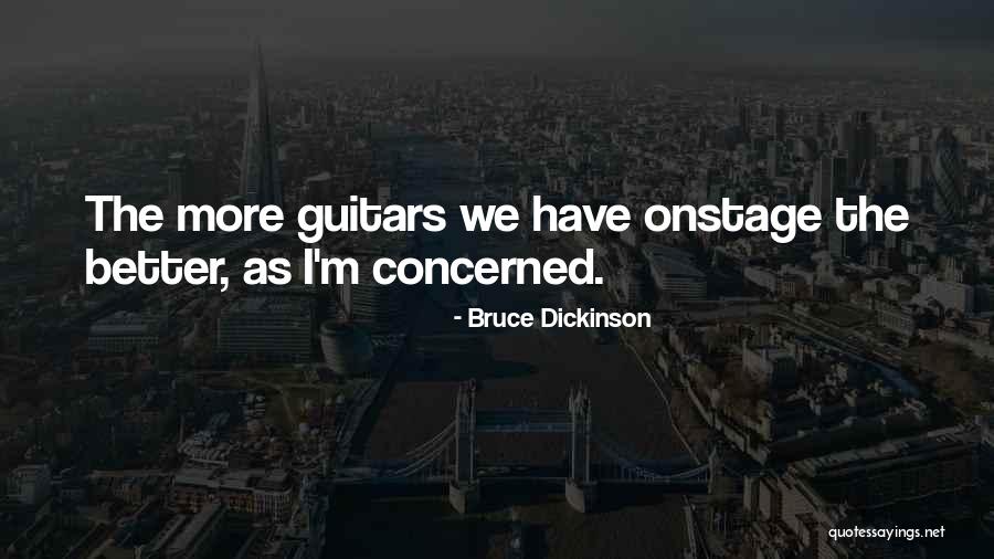 Desenrolada Quotes By Bruce Dickinson Desenrolada Quotes By Bruce Dickinson