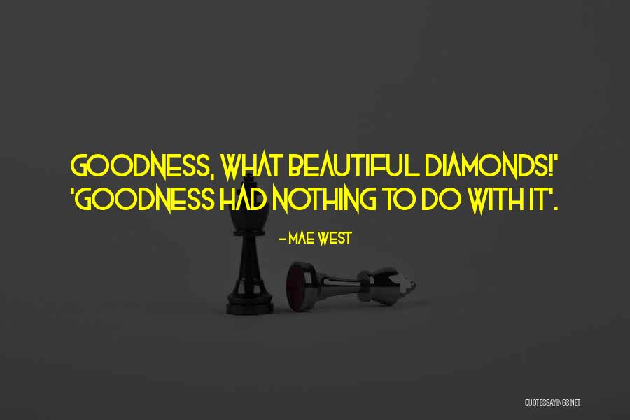 Desenul Inimii Quotes By Mae West Desenul Inimii Quotes By Mae West