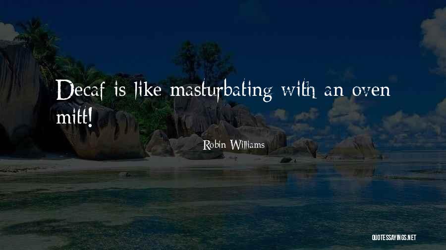 Desenvolvimento Pessoal Quotes By Robin Williams Desenvolvimento Pessoal Quotes By Robin Williams
