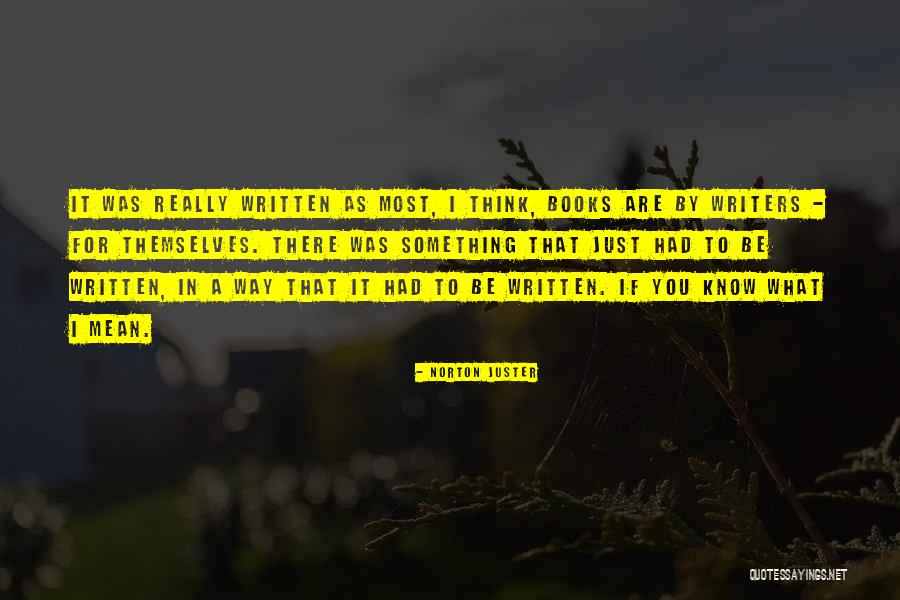 Deserie Foley Quotes By Norton Juster Deserie Foley Quotes By Norton Juster