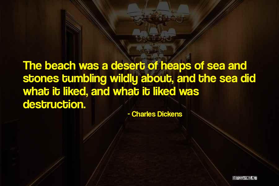 Desert Beach Quotes By Charles Dickens Desert Beach Quotes By Charles Dickens