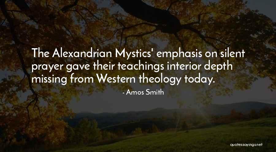 Desert Fathers Quotes By Amos Smith Desert Fathers Quotes By Amos Smith