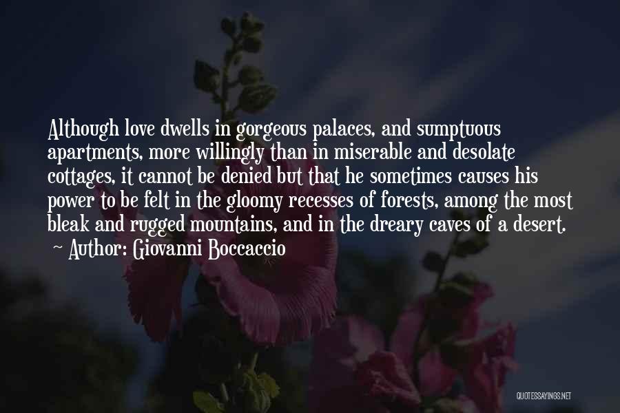 Desert Love Quotes By Giovanni Boccaccio