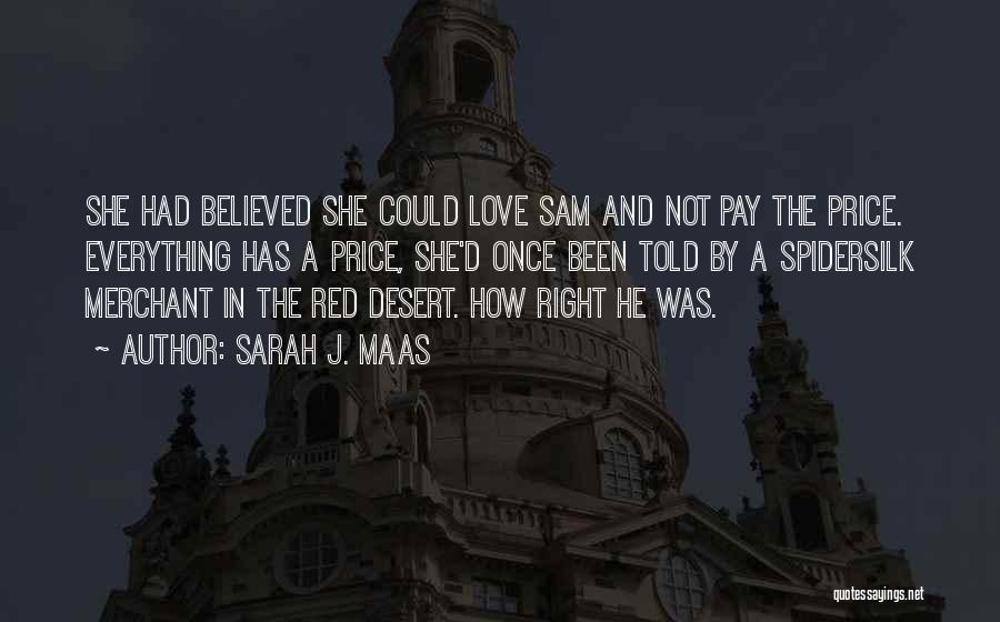 Desert Love Quotes By Sarah J. Maas